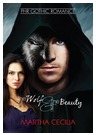 The Wolf And The Beauty (PHR Gothic Romance #23)