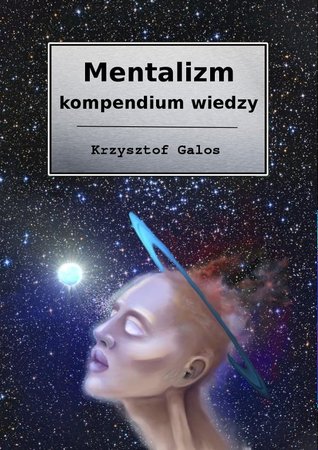 Mentalizm - kompendium wiedzy