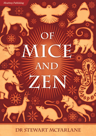Of Mice and Zen. Animal Encounters in the Life of a Wandering Buddhist