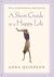 A Short Guide To A Happy Life by Anna Quindlen