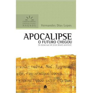 Apocalipse: O futuro chegou - As coisas que em breve devem acontecer