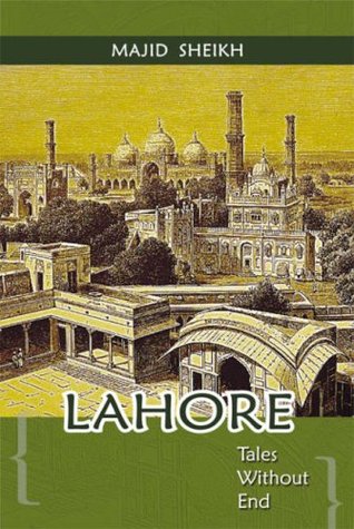 Lahore: Tales Without End (Hardcover)