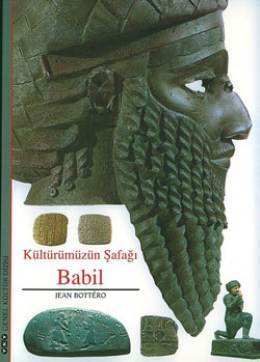 Kültürümüzün Şafağı Babil (Hardcover)