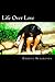Life Over Love