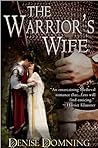 The Warrior's Wife by Denise Hampton