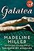Galatea by Madeline Miller Galatea by Madeline Miller