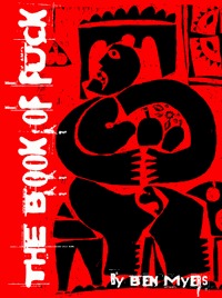The Book of Fuck (Paperback)
