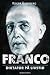 Franco - Diktator på livstid