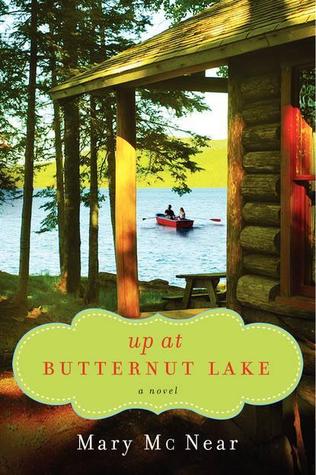Up at Butternut Lake (The Butternut Lake Series, #1)