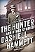 The Hunter and Other Stories by Dashiell Hammett