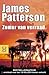 Zomer van verraad by James  Patterson