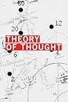 Theory Of Thought...