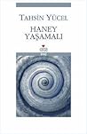 Haney Yaşamalı by Tahsin Yücel