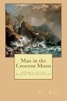 Man in the Crescent Moon by M. Kei