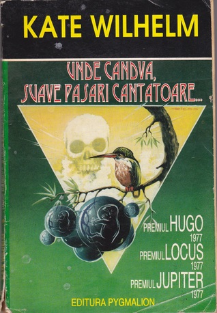 Unde cândva, suave păsări cântătoare...