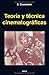 Teoría y técnica cinematogr...