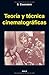 Teoría y técnica cinematográficas