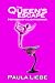 The Queen's Escape; Memoirs of a Lightworker (The Queen's Trilogy #1)
