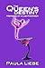 The Queen's Destiny; Memoirs of a Lightworker (The Queen's Trilogy #3)