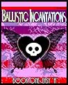 Easy "A" (Ballistic Incantations, #1) Easy "A" (Ballistic Incantations, #1)