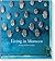 Living in Morocco by Barbara Stoeltie