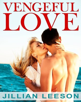 Vengeful Love