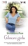 Gilmore Girls 16. Ein perfektes Paar