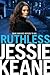 Ruthless by Jessie Keane