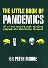 The Little Book of Pandemics by Peter         Moore