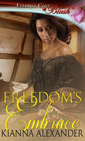 Freedom's Embrace (Kindle Edition)