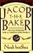 Jacob the Baker: Gentle Wis...