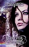 Forever Changed by Jamie  Gibson