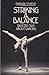 Striking a Balance: Dancers...