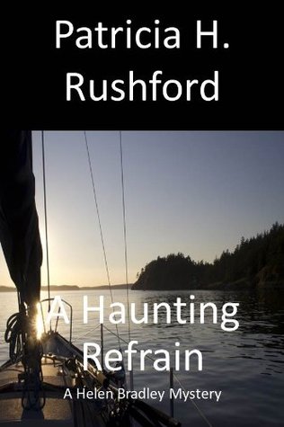 A Haunting Refrain (Helen Bradley Mysteries #3)