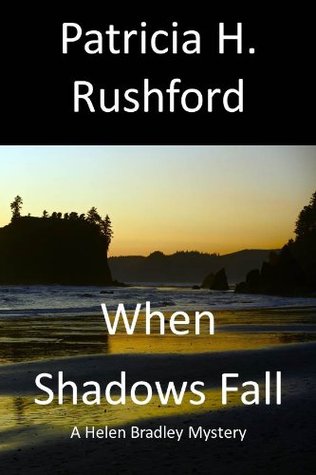 When Shadows Fall (Helen Bradley Mysteries #4)