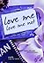 Love Me Love Me Not