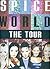 Spice World: The Tour