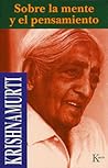 Sobre la mente y ...