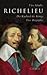 Richelieu. Der Kardinal des Königs : eine Biographie