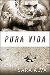 Pura Vida by Sara Alva