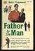 Father to the Man by Bentz Plagemann