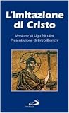 L'imitazione di Cristo L'imitazione di Cristo