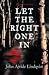 Let The Right One In by John Ajvide Lindqvist