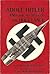 Adolf Hitler and the Secrets of the Holy Lance