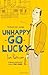 Unhappy-Go-Lucky