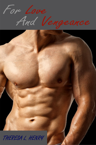 For Love and Vengeance (Kingdom #2)