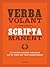 Verba volant, scripta manent by Gerd De Ley