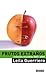 Frutos extraños by Leila Guerriero