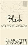 Blank for Your Message Blank for Your Message