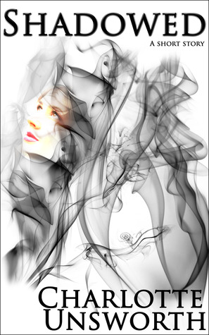 Shadowed